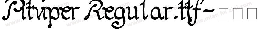Pitviper Regular.ttf字体转换